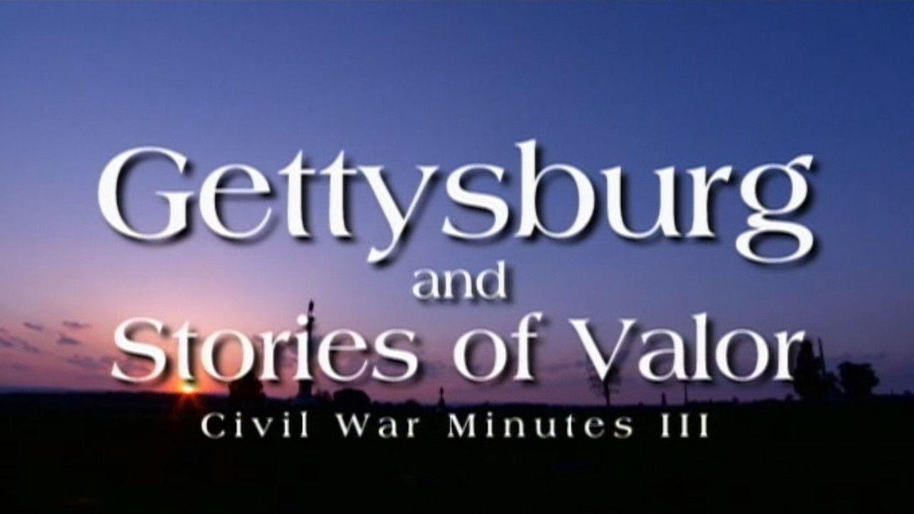Gettysburg and Stories of Valor (Part 2)
