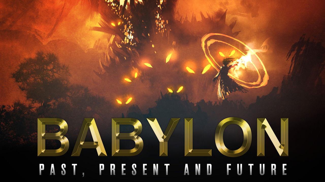 Babylon: Past, Present and Future backdrop