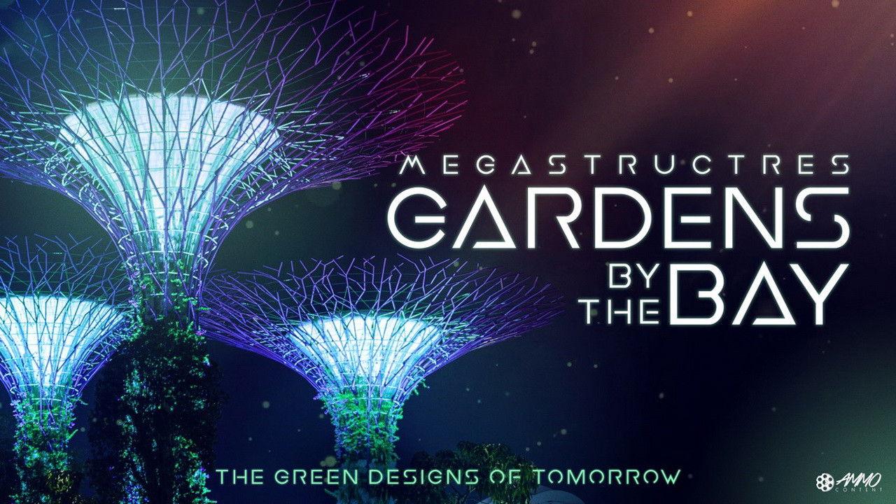 Megastructures: Gardens by the bay backdrop