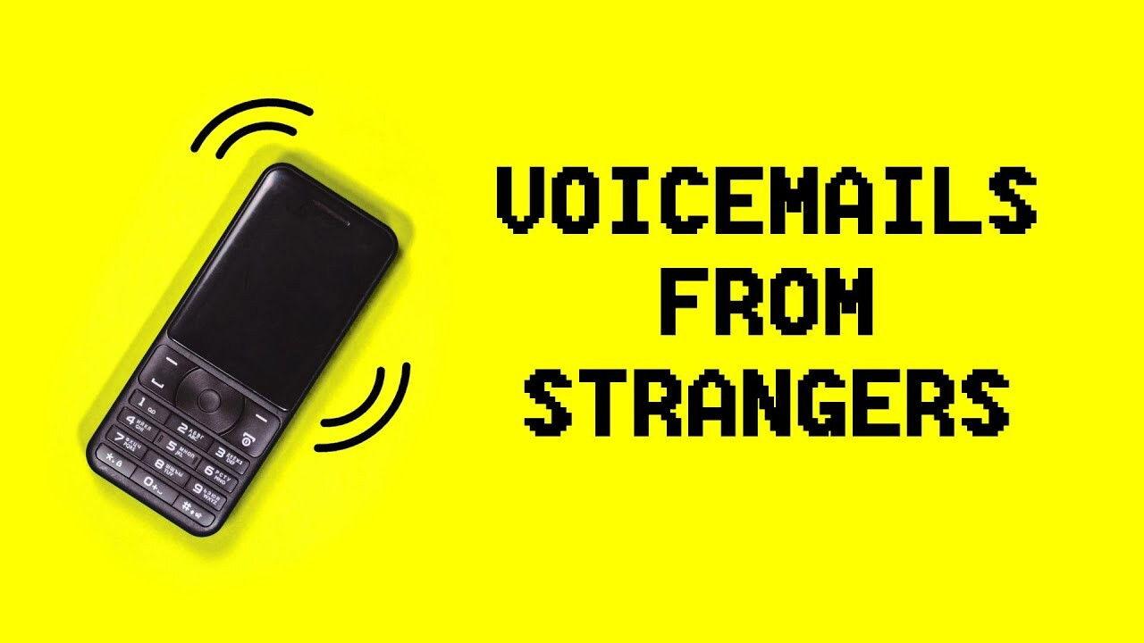 Voicemails From Strangers: 2021 backdrop