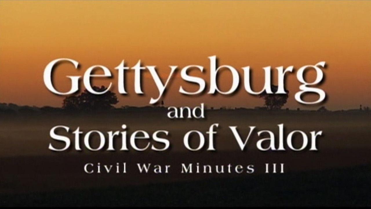 Gettysburg and Stories of Valor (Part 1)