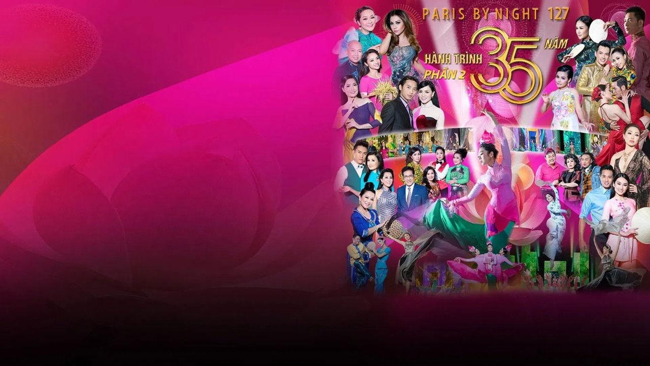 Paris by Night 127: Hành Trình 35 Năm Phần 2 backdrop