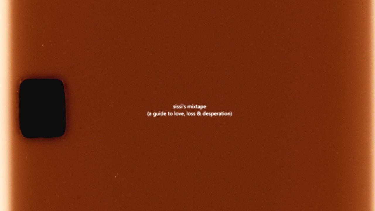 sissi's mixtape (a guide to love, loss & desperation) backdrop