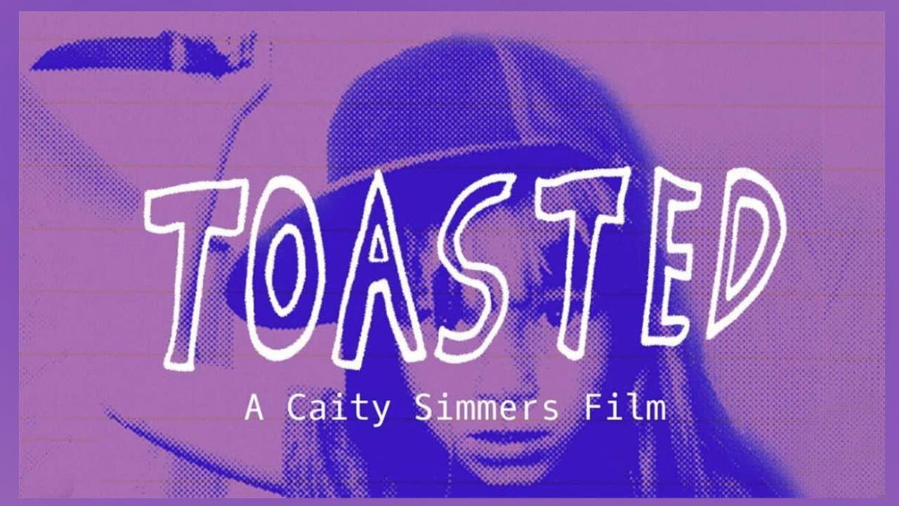 Toasted - A Caity Simmers Film backdrop
