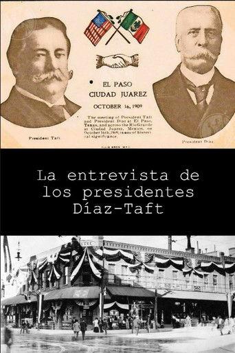 The Meeting of President Taft and President Díaz at El Paso, Texas film afişi