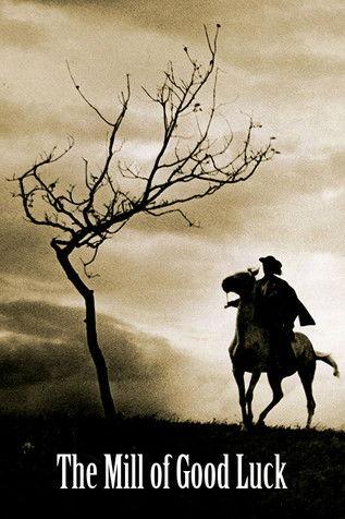 The Mill of Good Luck film afişi