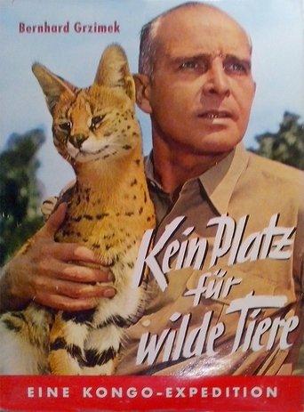 Kein Platz für wilde Tiere film afişi