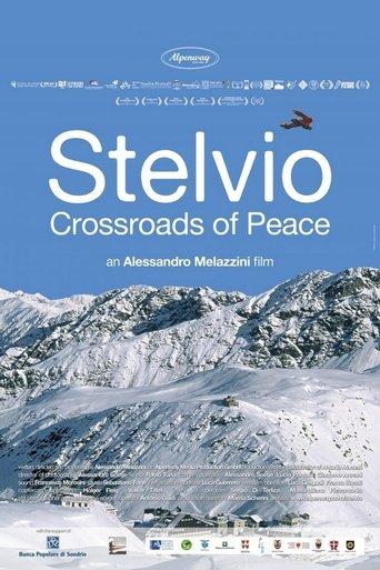 Stelvio: Crossroads of Peace film afişi