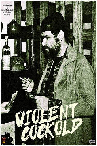 The Violent Cockold film afişi