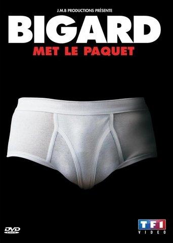 Bigard met le paquet film afişi