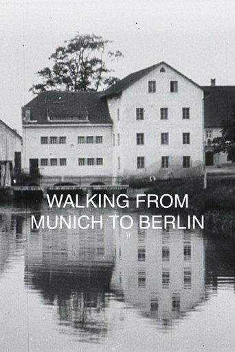 Walking from Munich to Berlin film afişi