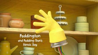 Paddington and Paddingtron's Heroic Day