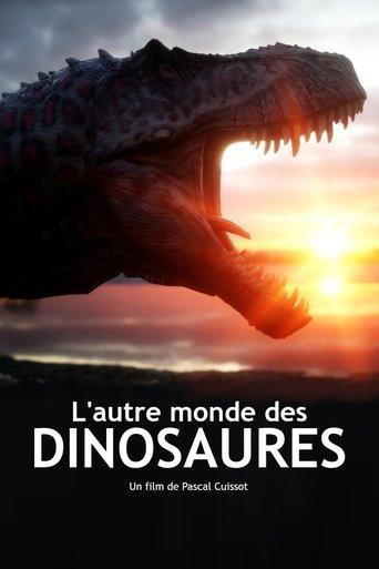 L'autre monde des dinosaures film afişi