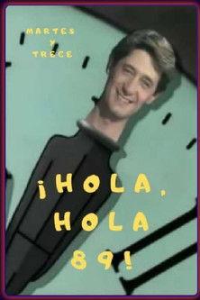 ¡Hola, hola 89! film afişi