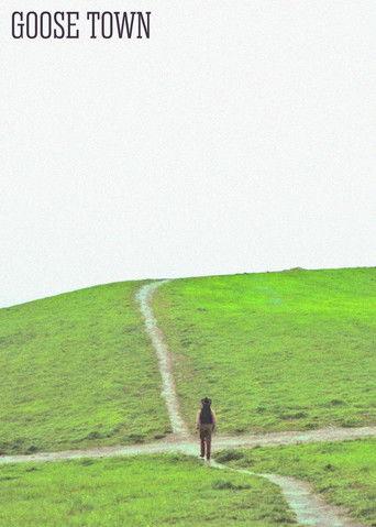 Goose Town film afişi