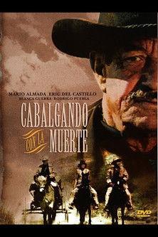 Cabalgando con la muerte film afişi