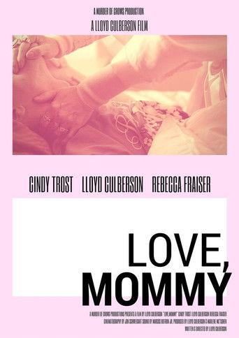 Love, Mommy film afişi