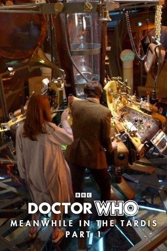 Doctor Who: Meanwhile in the TARDIS: Part 1 film afişi