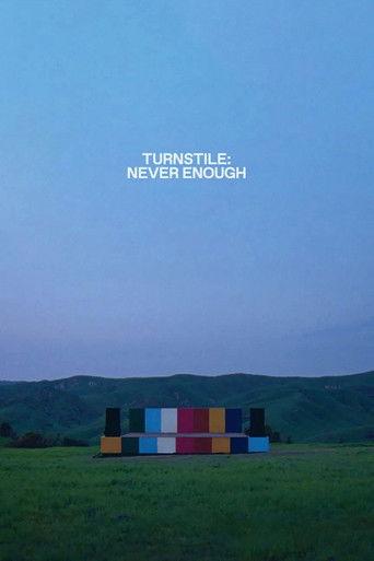 Turnstile: Never Enough film afişi