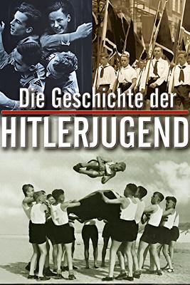 The History of the Hitler Youth film afişi