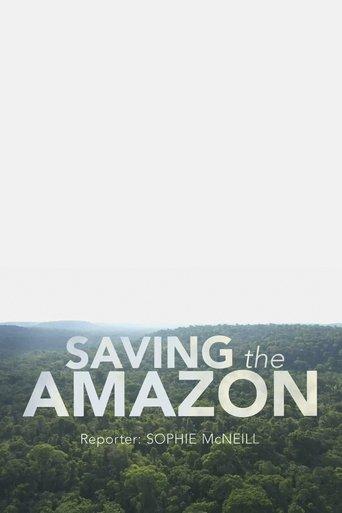 Four Corners: Saving the Amazon film afişi