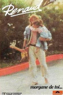 Renaud - Morgane de toi film afişi
