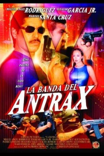 La banda del Antrax film afişi