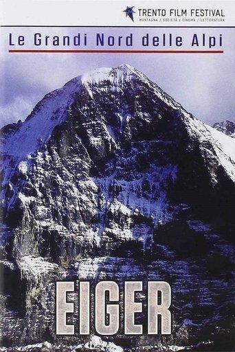 Le Grandi Nord Delle Alpi: Eiger film afişi