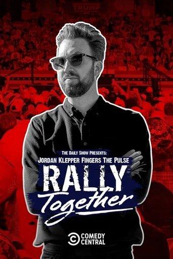 Jordan Klepper Fingers the Pulse: Rally Together film afişi
