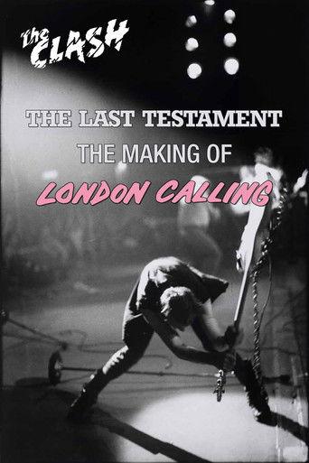 The Clash: The Last Testament - The Making of London Calling film afişi