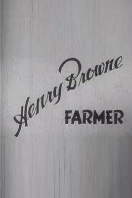 Henry Browne, Farmer film afişi