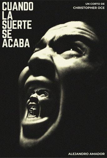 WHEN LUCK RUNS OUT film afişi