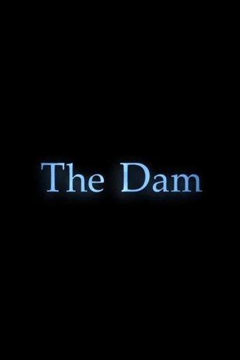 The Dam film afişi