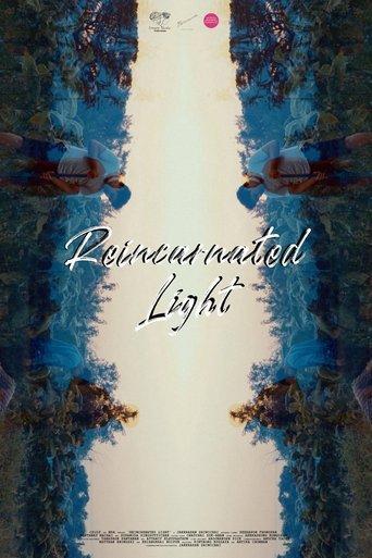 Reincarnated Light film afişi