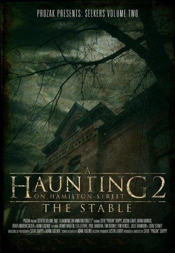 A Haunting on Hamilton Street 2: The Stable film afişi
