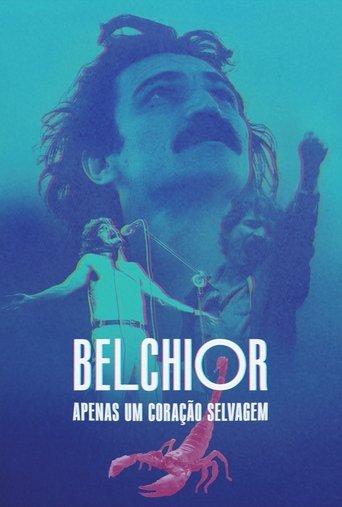 Belchior: Just a Wild Heart film afişi