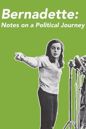 Bernadette: Notes on a Political Journey film afişi