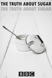 The Truth About Sugar film afişi