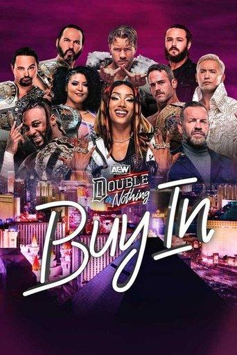 AEW Double or Nothing 2024: The Buy In film afişi
