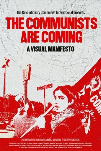The Communists are Coming - A Visual Manifesto film afişi