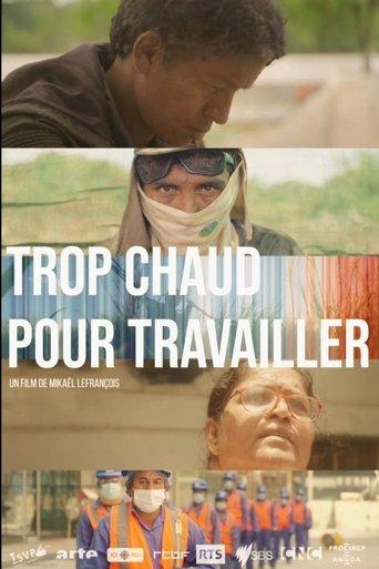Trop chaud pour travailler film afişi