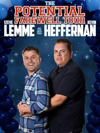 Steve Lemme & Kevin Heffernan: The Potential Farewell Tour film afişi