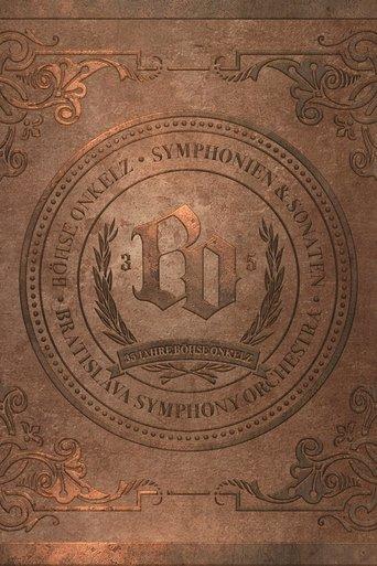 35 Jahre BÖHSE ONKELZ Symphonien und Sonaten Live – Das Klassikkonzert film afişi