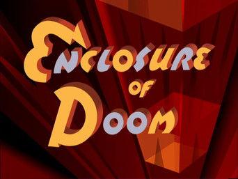 Enclosure of Doom