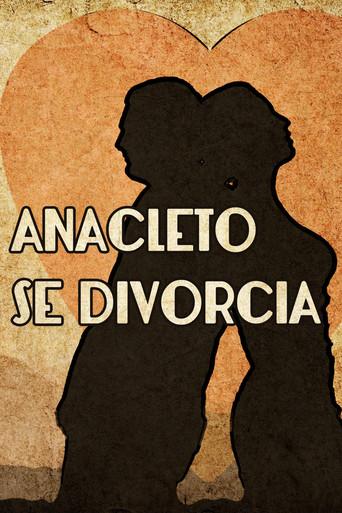 Anacleto Gets Divorced film afişi