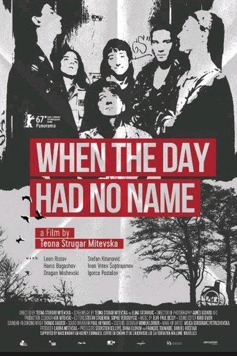 When the Day Had No Name film afişi