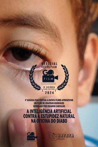 A Inteligência Artificial Contra a Estupidez Natural na Oficina do Diabo film afişi