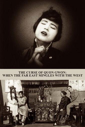The Curse of Quon Gwon: When the Far East Mingles with the West film afişi