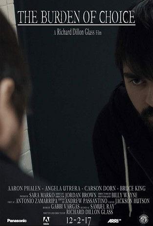 The Burden of Choice film afişi