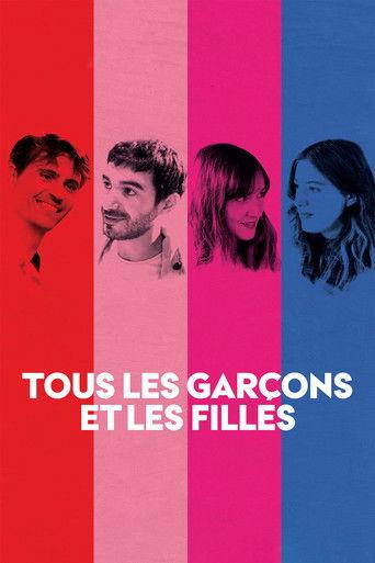 Tous les garçons et les filles film afişi